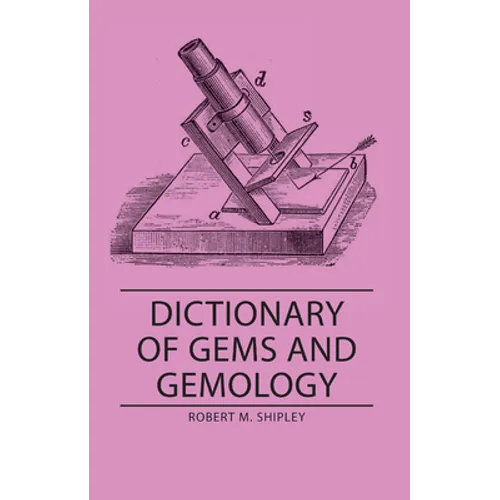 Dictionary of Gems and Gemology