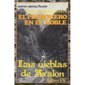 El Prisionero en el Roble: Libro 4 de Las Nieblas de Avalon