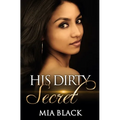 His Dirty Secret