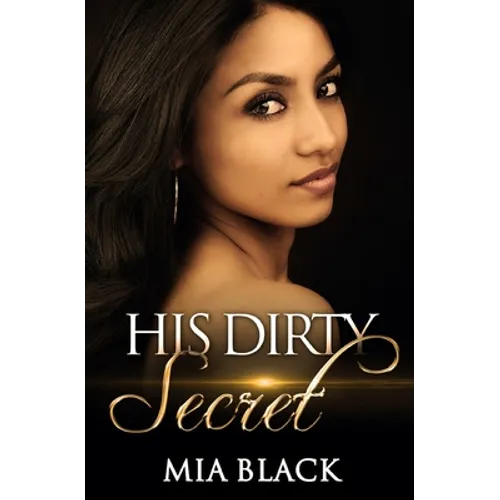 His Dirty Secret