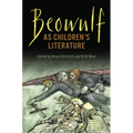 Beowulf as Children's Literature