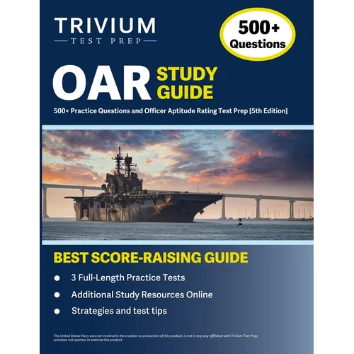 OAR Study Guide: 500+ Practice Questions and Officer Aptitude Rating Test Prep [5th Edition]