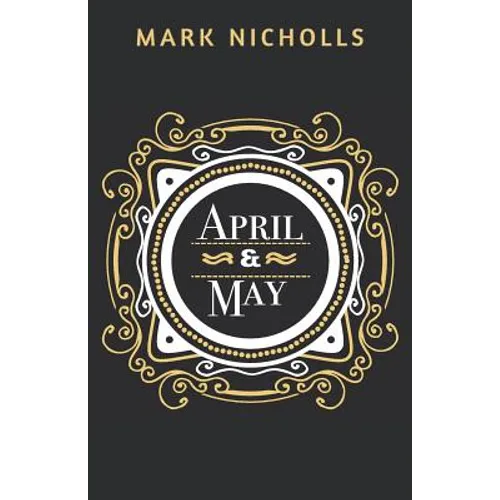 April and May