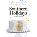 Southern Holidays: A Savor the South Cookbook