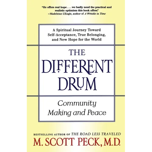 The Different Drum: Community Making and Peace