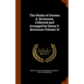 The Works of Orestes A. Brownson, Collected and Arranged by Henry F. Brownson Volume 15