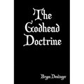 The Godhead Doctrine