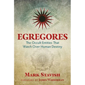 Egregores: The Occult Entities That Watch Over Human Destiny