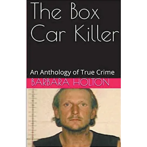 The Box Car Killer