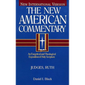 Judges, Ruth: An Exegetical and Theological Exposition of Holy Scripture Volume 6
