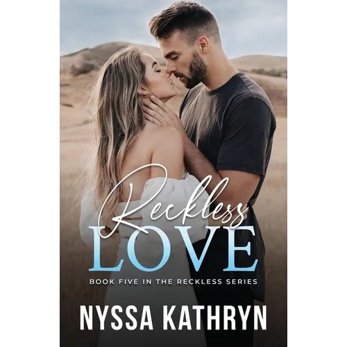 Reckless Love