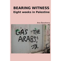 Bearing Witness