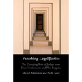 Vanishing Legal Justice