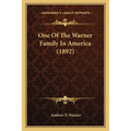 One Of The Warner Family In America (1892)
