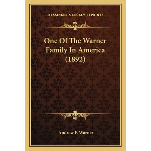 One Of The Warner Family In America (1892)