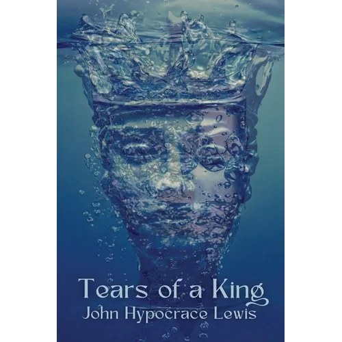 Tears of a King