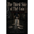 The Third Side of the Coin