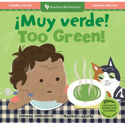 ¡Muy Verde! / Too Green!