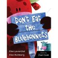 Don't Eat the Bluebonnets