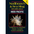 Nudibranch and Sea Slug Identification - Indo-Pacific 2nd Edition