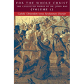 Catholic Christendom versus Revolutionary Disorder: Volume 1 (The Collected Works of Dr. John Rao)