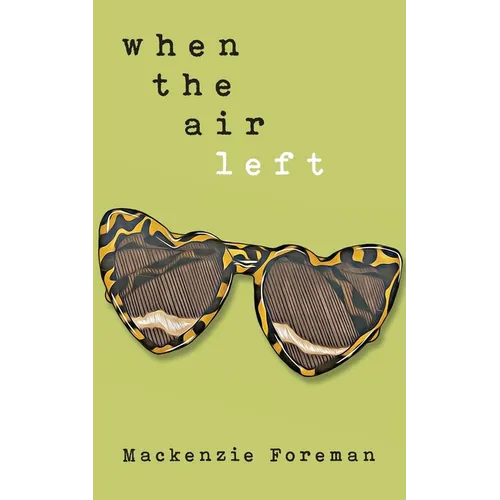 when the air left
