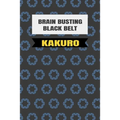 Black Belt Kakuro: (Martial Arts Puzzles)