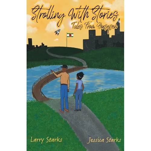 Strolling With Stories, Tales From Horsepen