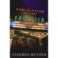 Now Playing at the Valencia: Pulitzer Prize-Winning Essays on Movies