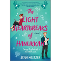 The Eight Heartbreaks of Hanukkah