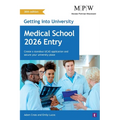 Getting into University: Medical School 2026 Entry