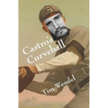 Castro's Curveball