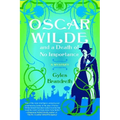 Oscar Wilde and a Death of No Importance: A Mystery