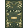 Coronation: A Royally Forbidden Romance