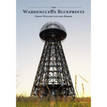 The Wardenclyffe Blueprints