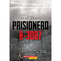 Prisionero B-3087 (Prisoner B-3087)