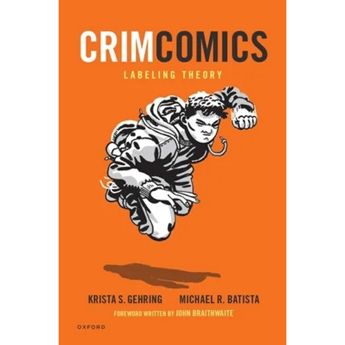Crimcomics Issue 11: Labeling Theory