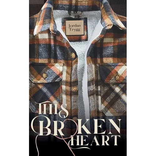 This Broken Heart