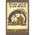 The Sun Also Rises
