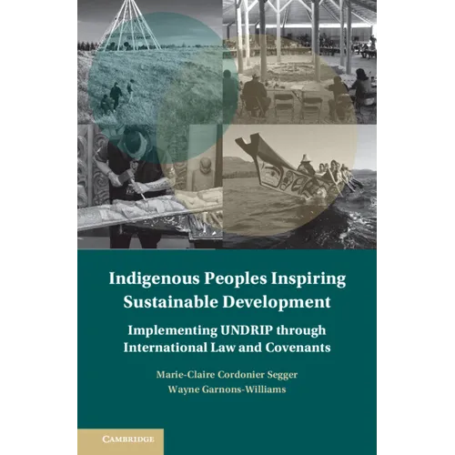 Indigenous Peoples Inspiring Sustainable Development