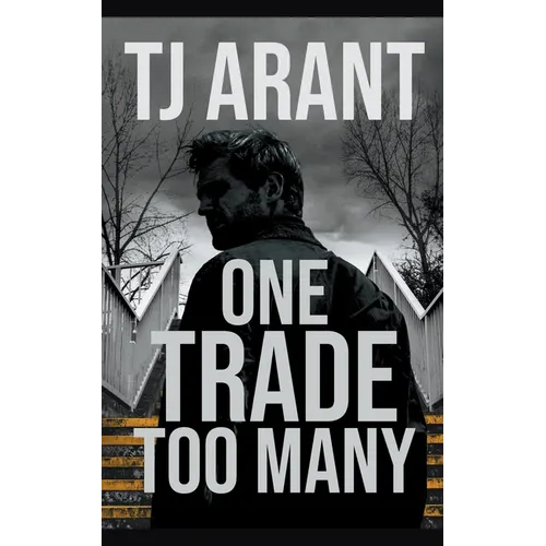 One Trade Too Many
