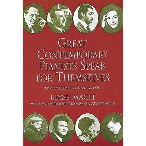 Great Contemporary Pianists Speak for Themselves