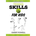 Tennis Skills for Kids