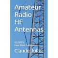 Amateur Radio HF Antennas: VE2DPE's Four-Book Collection