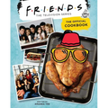 Friends: The Official Cookbook
