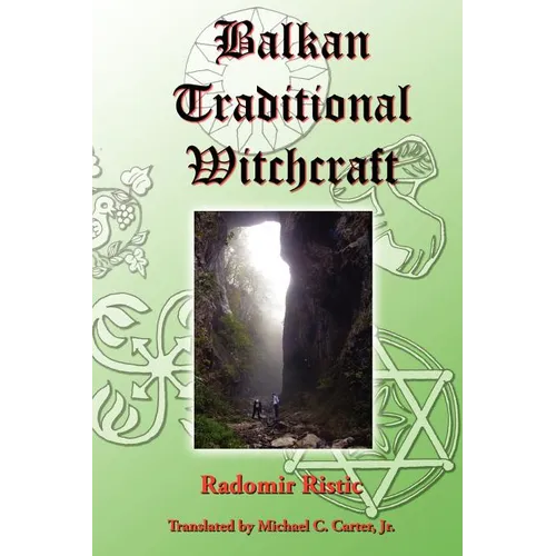 Balkan Traditional Witchcraft