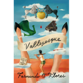 Valleyesque: Stories