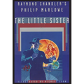 Raymond Chandler's Philip Marlowe, The Little Sister