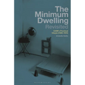 The Minimum Dwelling Revisited: Ciam's Practical Utopia (1928-31)