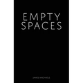 Empty Spaces